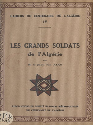 cover image of Les grands soldats de l'Algérie